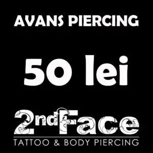 Avans Piercing 50 lei